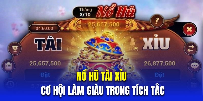 nổ hũ tài xỉu