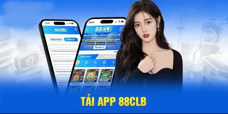 tải app 88clb giới thiệu 